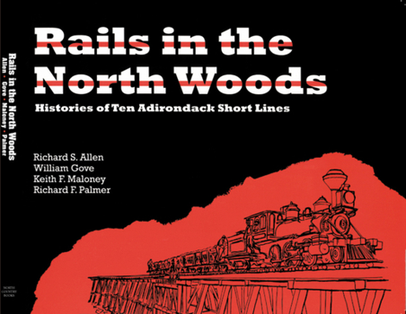 Paperback Rails in the North Woods Book