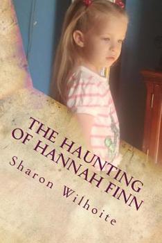 Paperback The Haunting of Hannah Finn Book