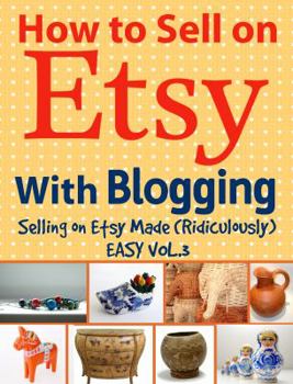 Paperback How to Sell on Etsy With Blogging Book