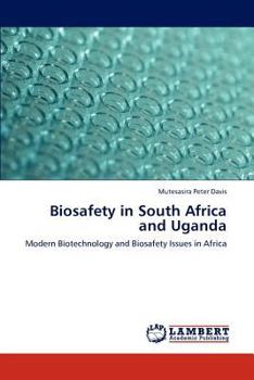 Paperback Biosafety in South Africa and Uganda Book