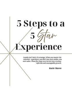 Paperback 5 Steps to a 5 Star Experience Book