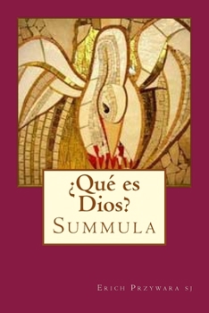 Paperback ¿Qué es Dios?: Summula [Spanish] Book