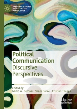 Paperback Political Communication: Discursive Perspectives Book