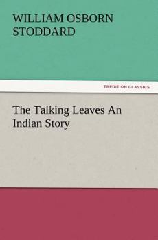 Paperback The Talking Leaves an Indian Story Book