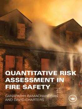 Hardcover Quantitative Risk Assessment in Fire Safety Book