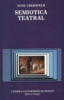 Paperback Semiótica teatral: Las influencias de Max Reinhardt y del expresionismo (Spanish Edition) [Spanish] Book