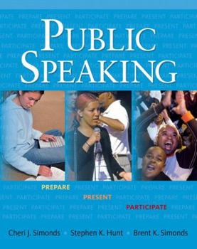 Paperback Public Speaking: Prepare, Present, Participate Book