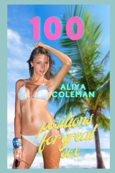 Paperback 100 positions for great sex Book