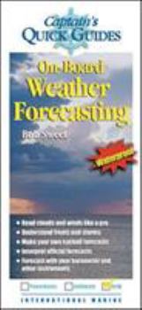 Hardcover On-Board Weather Forecasting: A Captain's Quick Guuide Book