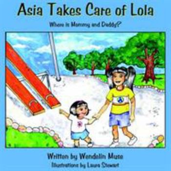 Paperback Asia Takes Care of Lola Book