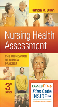 Spiral-bound Nursing Health Assessment: The Foundation of Clinical Practice Book