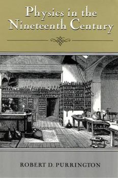 Paperback Physics in the Nineteenth Century Book