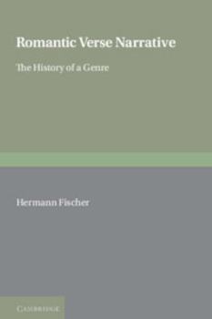 Romantic Verse Narrative: The History of a Genre - Book  of the European Studies in English Literature