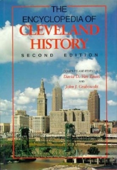 Hardcover The Encyclopedia of Cleveland History, Second Edition Book