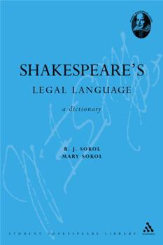 Paperback Shakespeare's Legal Language: A Dictionary Book