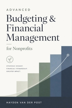 Paperback Advanced Budgeting & Financial Management for Nonprofits Book