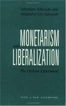 Paperback Monetarism and Liberalization: The Chilean Experiment Book