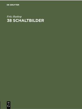 Hardcover 38 Schaltbilder: Mappe C. Für Dreiphasen-Zweischichten-Stabwicklungen [German] Book
