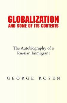 Paperback Globalization & Some of Its Contents Book