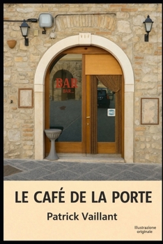 Paperback Le café de la porte [French] Book