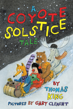Hardcover A Coyote Solstice Tale Book