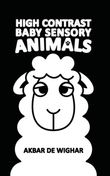 Paperback High Contrast Baby Sensory Animals Book