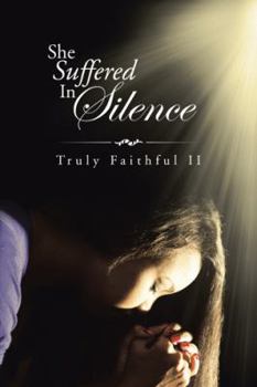 Paperback She Suffered In Silence Book