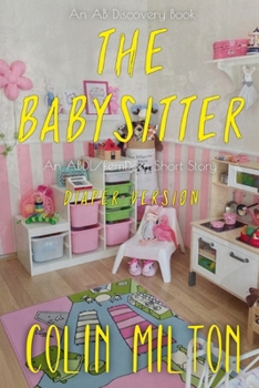 Paperback The Babysitter (diaper version): An ABDl/Femdom story Book