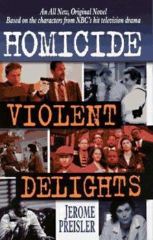 Mass Market Paperback Homicide #2: Violent Delights Book