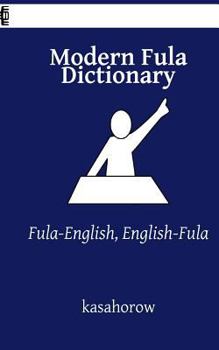 Paperback Modern Fula Dictionary: Fula-English, English-Fula Book