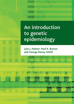 Hardcover An Introduction to Genetic Epidemiology Book