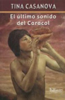 Paperback El Ultimo Sonido del Caracol Book