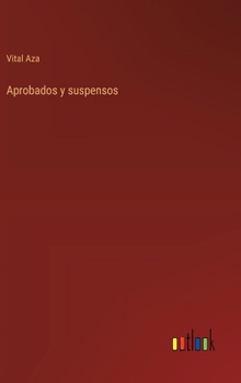 Hardcover Aprobados y suspensos [Spanish] Book
