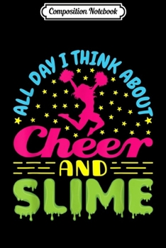 Paperback Composition Notebook: Cheer And Slime - Cheerleading Quote Journal/Notebook Blank Lined Ruled 6x9 100 Pages Book