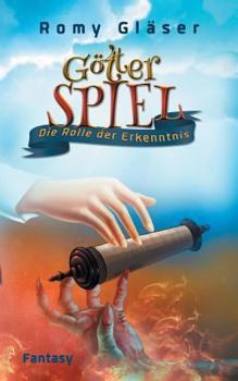 Paperback Götterspiel: Die Rolle der Erkenntnis [German] Book