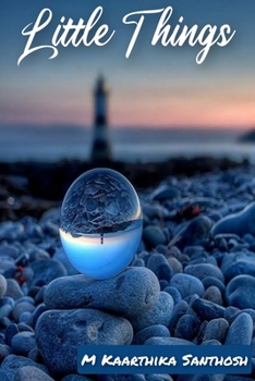 Paperback Little Things: A collection of 4 Short stories Book