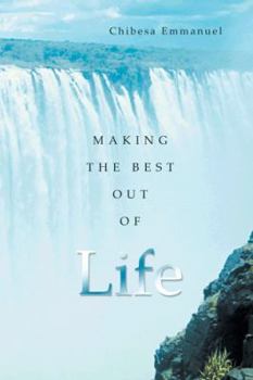 Paperback Making the Best Out of Life Book