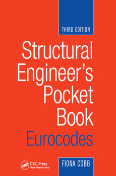 Paperback Structural Engineer's Pocket Book: Eurocodes Book