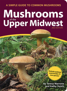 Paperback Mushrooms of the Upper Midwest: A Simple Guide to Common Mushrooms Book