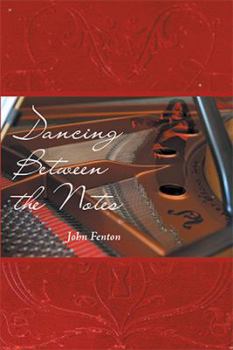 Paperback Dancing Between the Notes Book