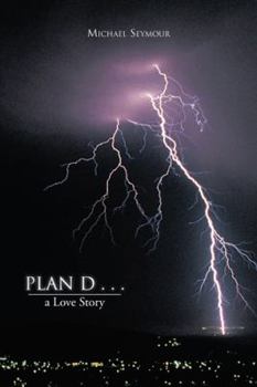 Paperback Plan D . . .: A Love Story Book