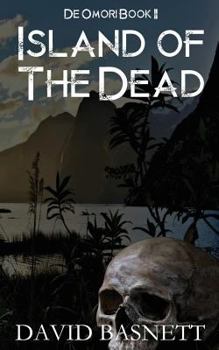 Paperback Island of the Dead: The Return of the Vampire Trilogy Book II Book