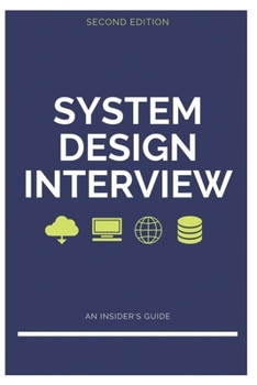 Paperback System Design Interview Book