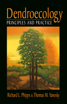 Hardcover Dendroecology: Principles and Practice Book