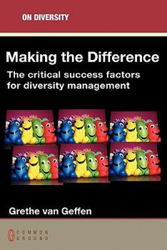 Paperback Making the Difference: The Critical Success Factors for Diversity Management Book