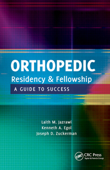 Paperback Orthopedic Residency & Fellowship: A Guide to Success Book