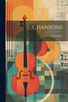 Paperback Chansons [French, Old] Book