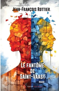 Paperback Le fantôme de Saint Vaast [French] Book