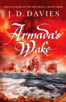 Paperback Armada's Wake: 3 (Jack Stannard of the Navy Royal) Book