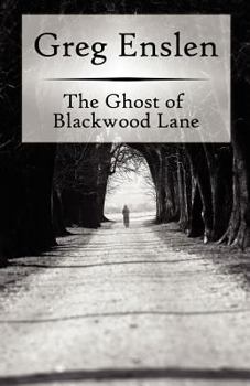Paperback The Ghost of Blackwood Lane Book